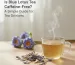 Is Blue Lotus Tea Caffeine-Free